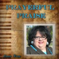 Donna Kerns - Prayerful Praise