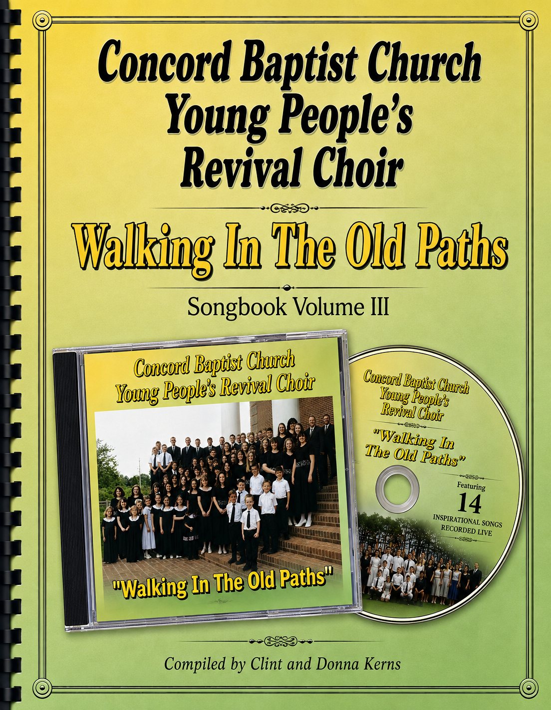 Walking in the Old Paths — Songbook Volume III