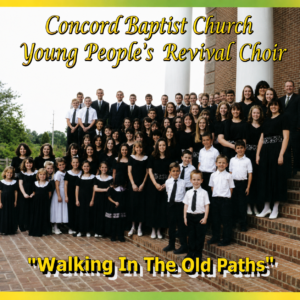 Walking In the Old Paths